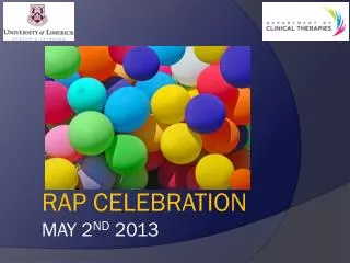 RAP celebration May 2 nd 2013