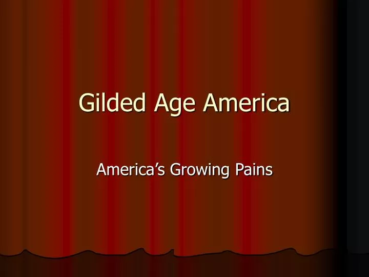 gilded age america