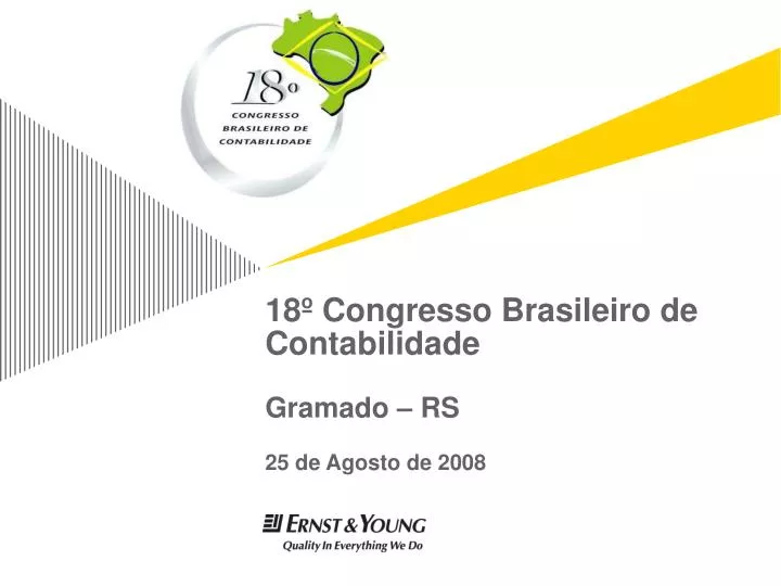 18 congresso brasileiro de contabilidade gramado rs 25 de agosto de 2008