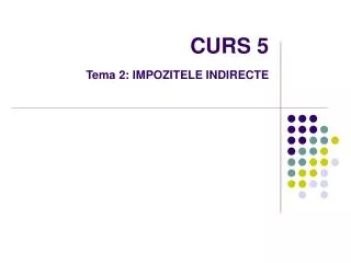 curs 5 tema 2 impozitele in directe