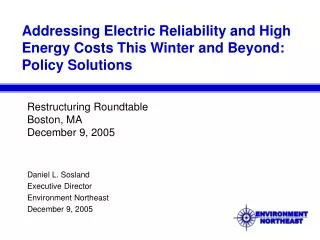 Addressing Electric Reliability and High Energy Costs This Winter and Beyond: Policy Solutions