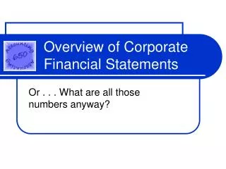 Overview of Corporate Financial Statements