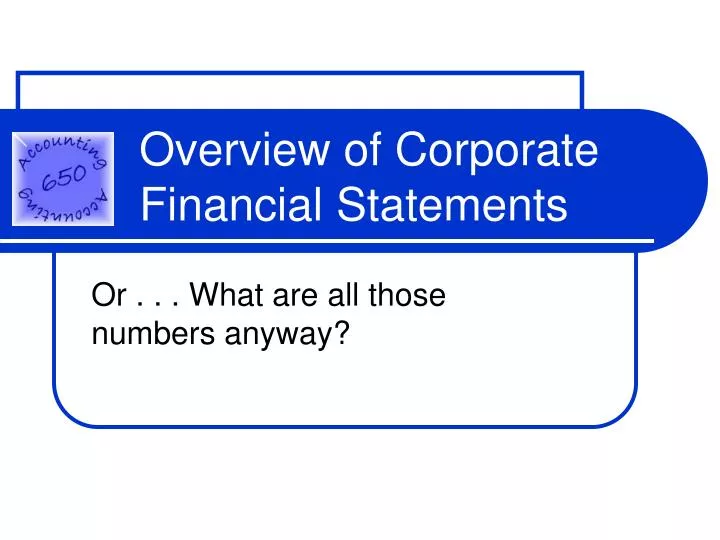 overview of corporate financial statements