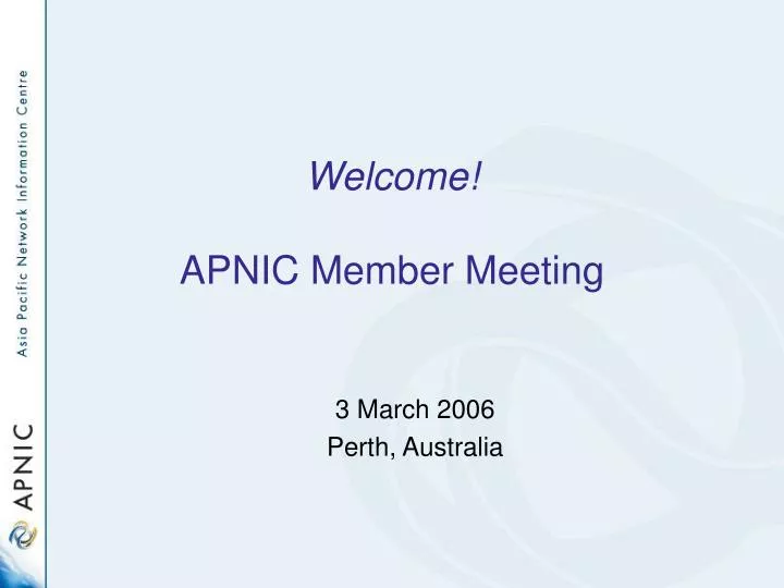 welcome apnic member meeting