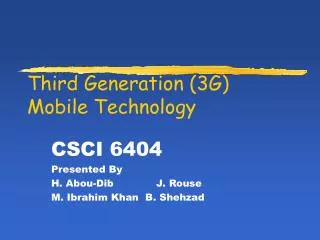 Third Generation (3G) Mobile Technology