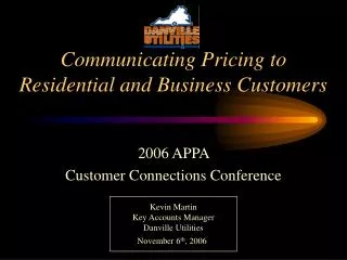 Communicating Pricing to Residential and Business Customers