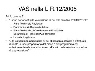 vas nella l r 12 2005
