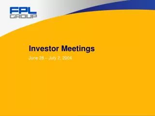 Investor Meetings