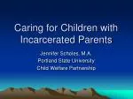 Caring for Children with Incarcerated Parents