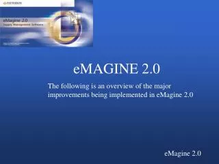 eMAGINE 2.0