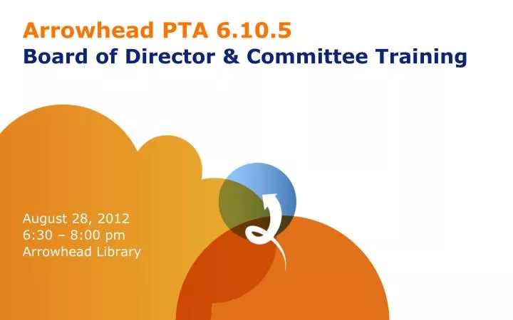 arrowhead pta 6 10 5 board of director committee training