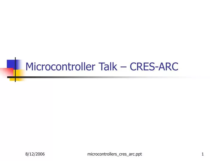 microcontroller talk cres arc