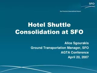 Hotel Shuttle Consolidation at SFO
