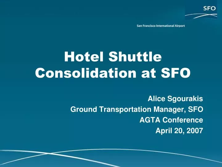 hotel shuttle consolidation at sfo