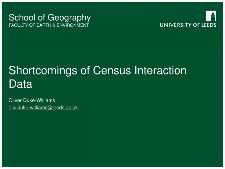 shortcomings of census interaction data