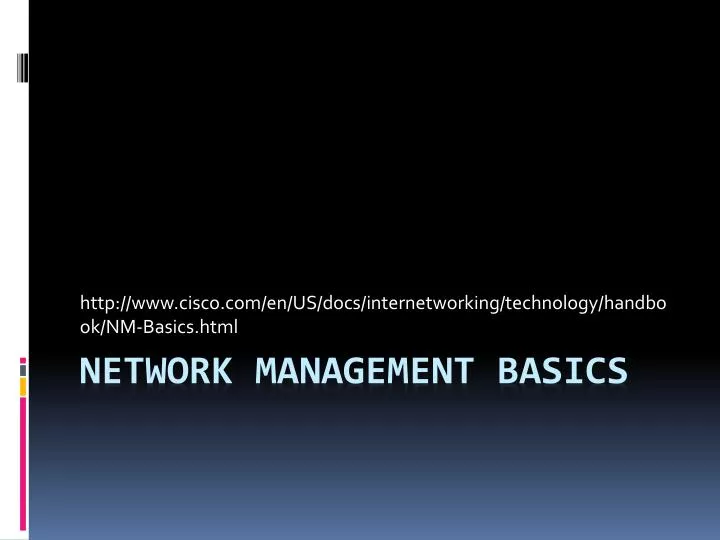 http www cisco com en us docs internetworking technology handbook nm basics html