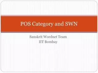 POS Category and SWN