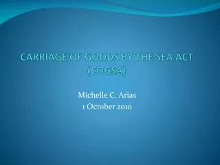 CARRIAGE OF GOODS BY THE SEA ACT (COGSA)