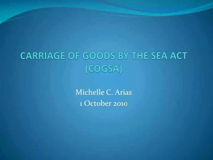 carriage of goods by the sea act cogsa
