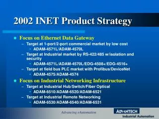 2002 INET Product Strategy