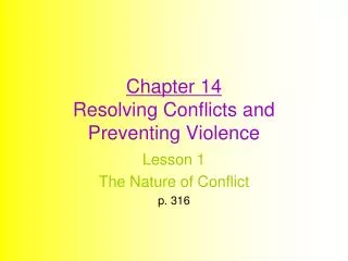 Chapter 14 Resolving Conflicts and Preventing Violence