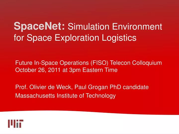 spacenet simulation environment for space exploration logistics