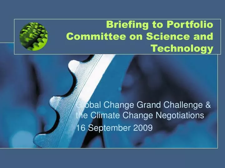 briefing to portfolio committee on science and technology