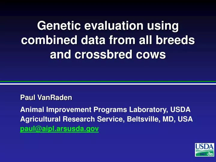 genetic evaluation using combined data from all breeds and crossbred cows