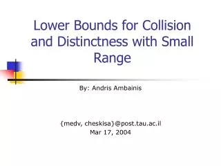 Lower Bounds for Collision and Distinctness with Small Range