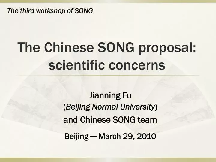 the chinese song proposal scientific concerns