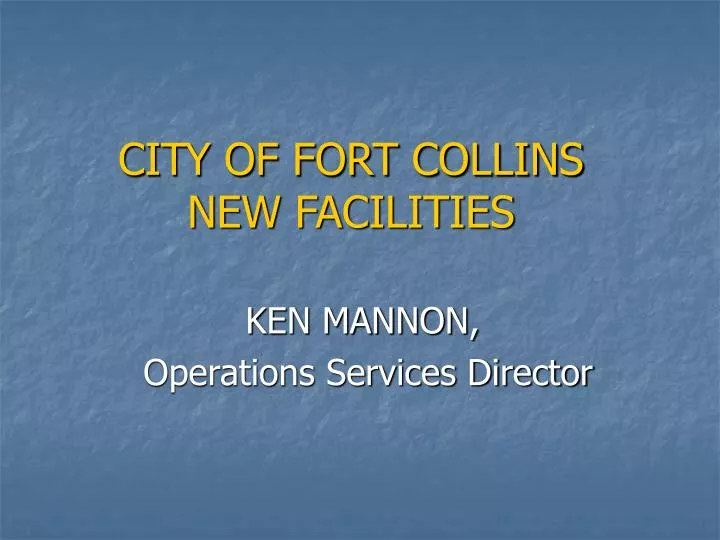 city of fort collins new facilities
