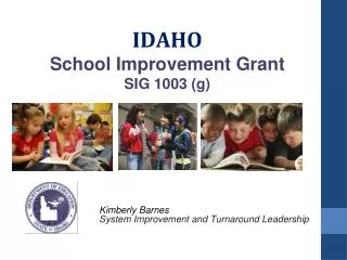 IDAHO School Improvement Grant SIG 1003 (g)