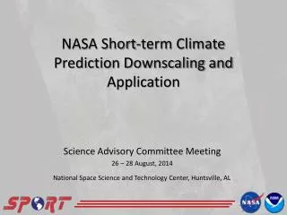 NASA Short-term Climate Prediction Downscaling and Application