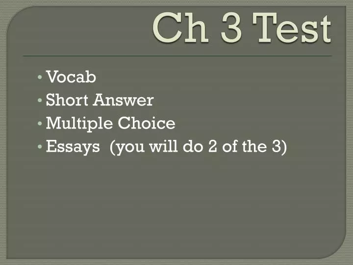 ch 3 test