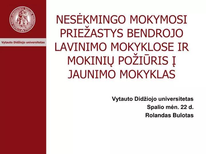 nes kmingo mokymosi prie astys bendrojo lavinimo mokyklose ir mokini po i ris jaunimo mokyklas