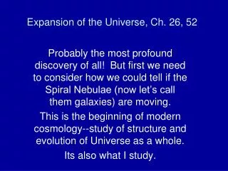 Expansion of the Universe, Ch. 26, 52