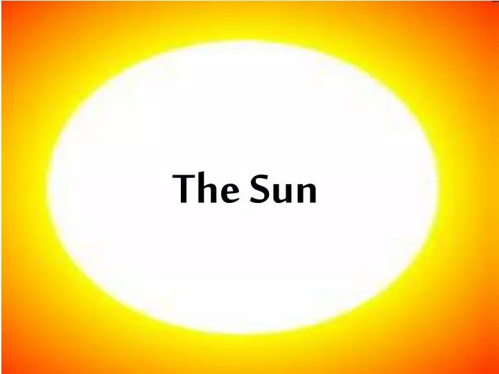 the sun