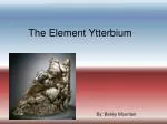 The Element Ytterbium