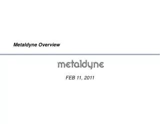 Metaldyne Overview