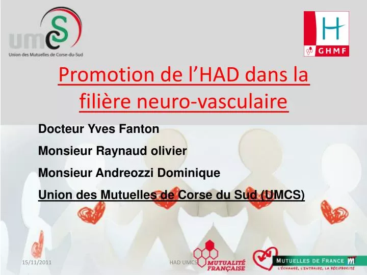 promotion de l had dans la fili re neuro vasculaire