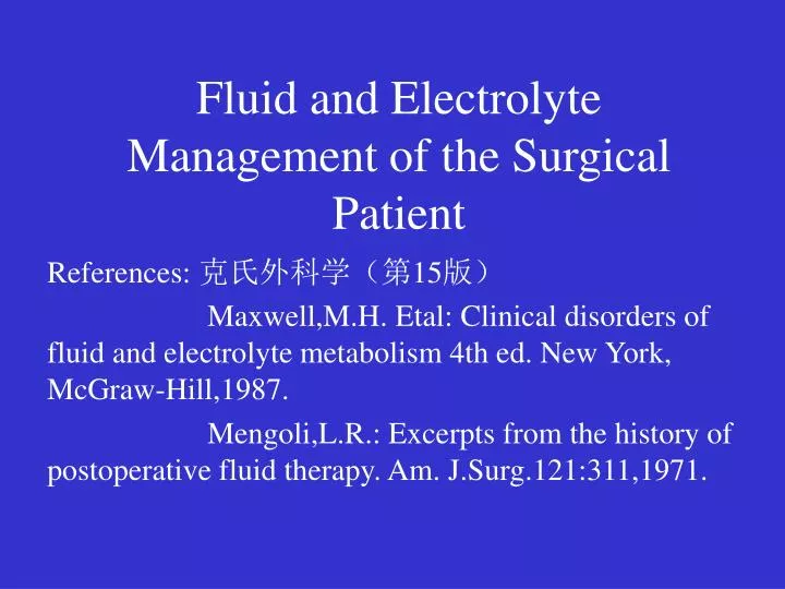 fluid and electrolyte management of the surgical patient