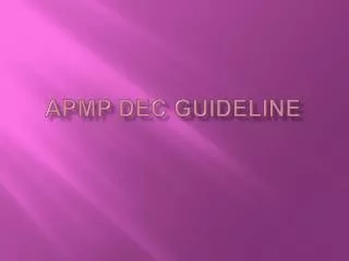 APMP DEC Guideline
