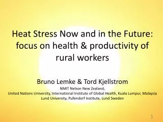 Heat Stress Now and in the Future: focus on health &amp; productivity of rural workers