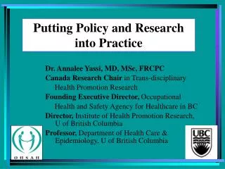 Putting Policy and Research into Practice