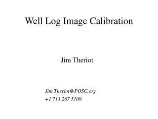 Well Log Image Calibration