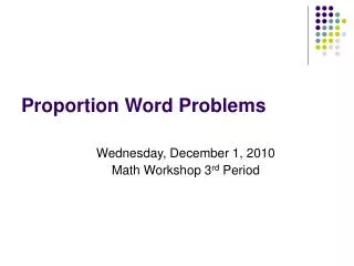 Proportion Word Problems