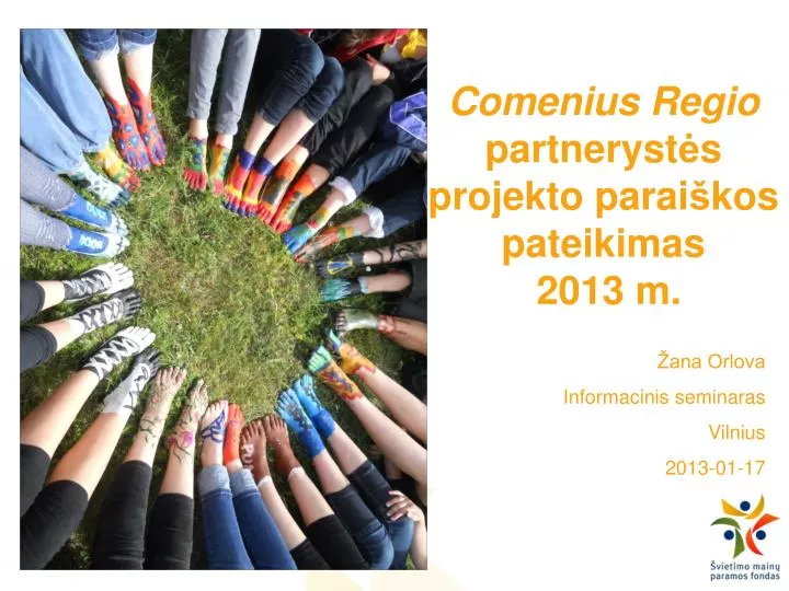 comenius regio partnerys t s projekto parai kos pateikimas 2013 m