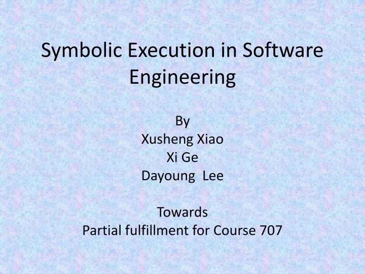 symbolic execution in software engineering