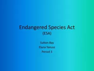 Endangered Species Act (ESA)