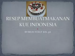 resep membuatmakanan kue indonesia